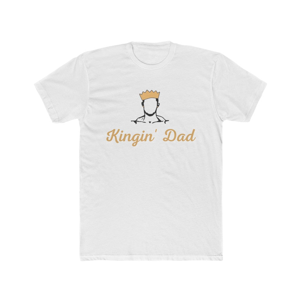 Kingin' Dad Tee