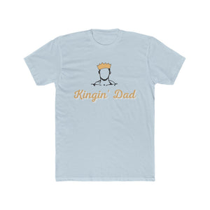 Kingin' Dad Tee