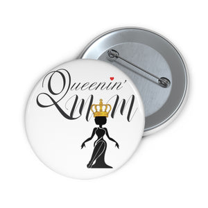 Queenin' Pin Buttons