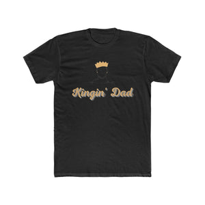 Kingin' Dad Tee